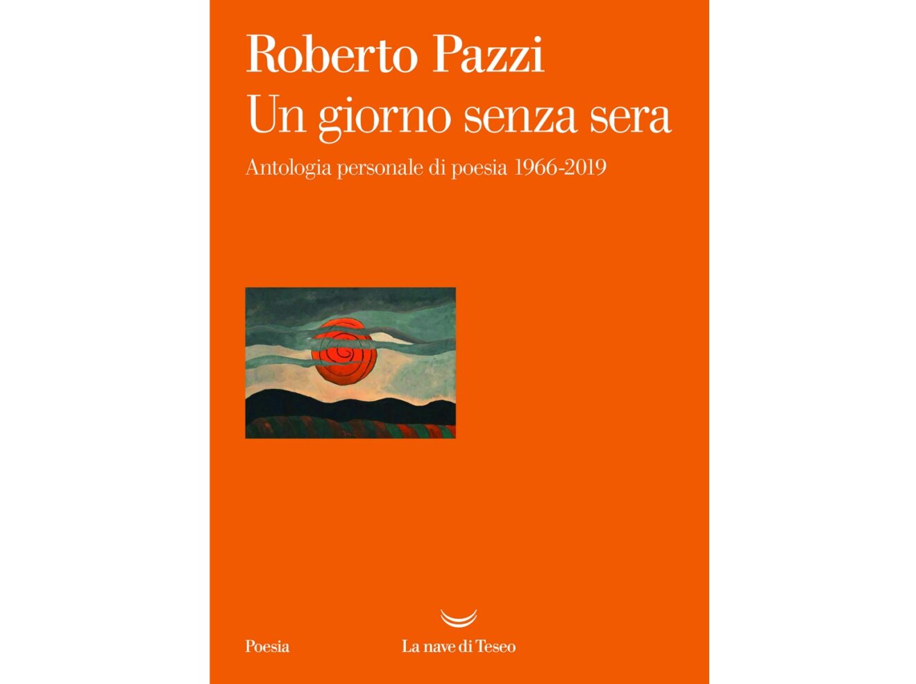 Speciale Roberto Pazzi: Un giorno senza sera