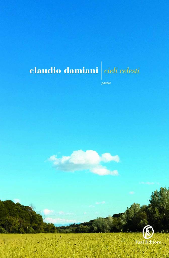 Cieli celesti - Claudio Damiani