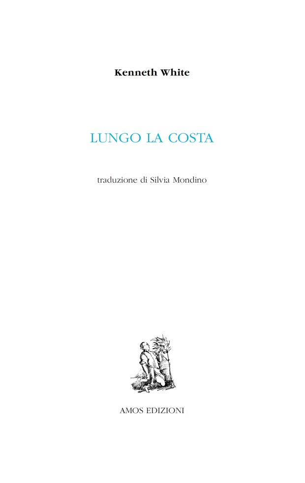 Lungo la costa - Kenneth White