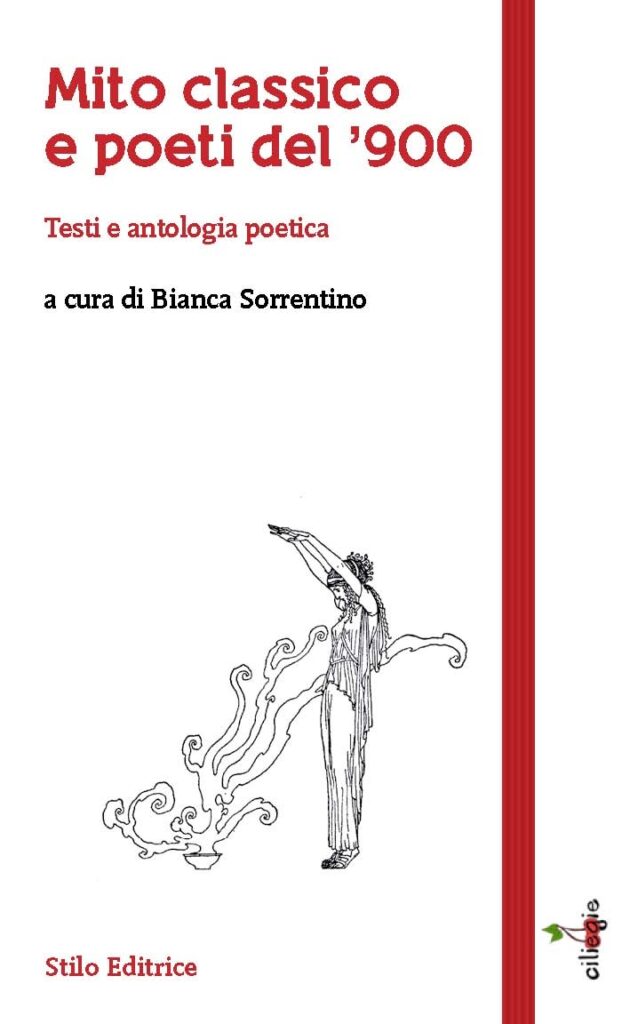 Mito classico e Poeti del '900 - Bianca Sorrentino
