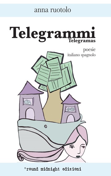 Telegrammi - Anna Ruotolo