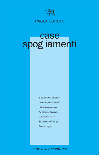 case spogliamenti - Paola Loreto