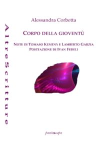 Corpo della gioventù - Alessandra Corbetta