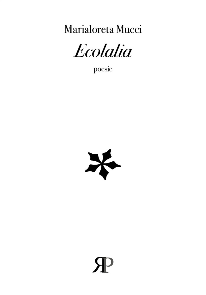 Ecolalia - Marialoreta Mucci