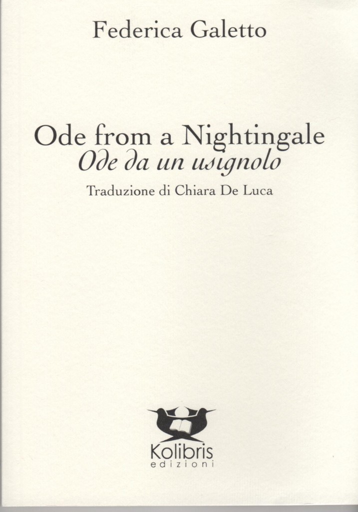 Ode from a Nightingale /  Ode da un usignolo - Federica Galetto