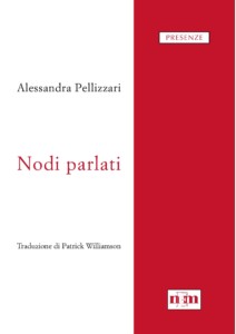 Nodi parlati - Alessandra Pellizzari