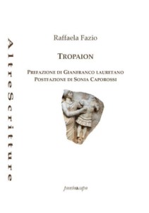 Tropaion - Raffaela Fazio
