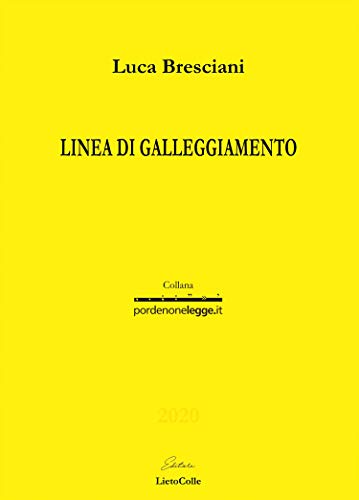 Linea di galleggiamento - Luca Bresciani