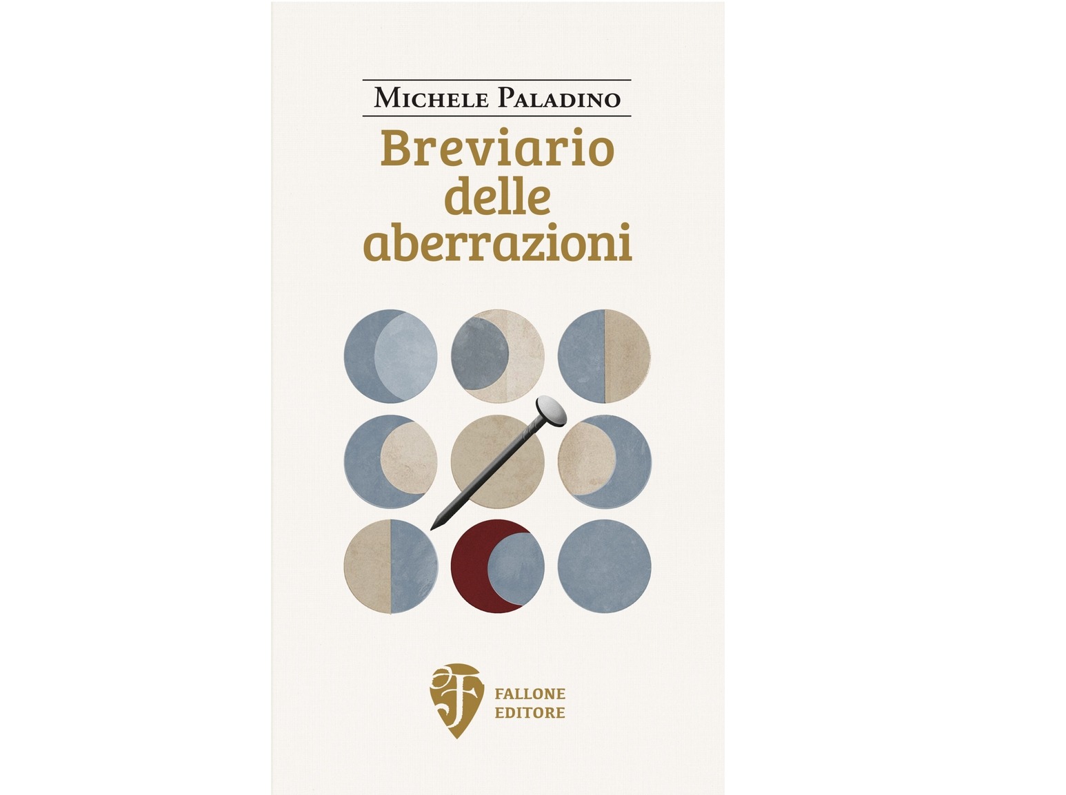 Breviario delle aberrazioni - Michele Paladino 2