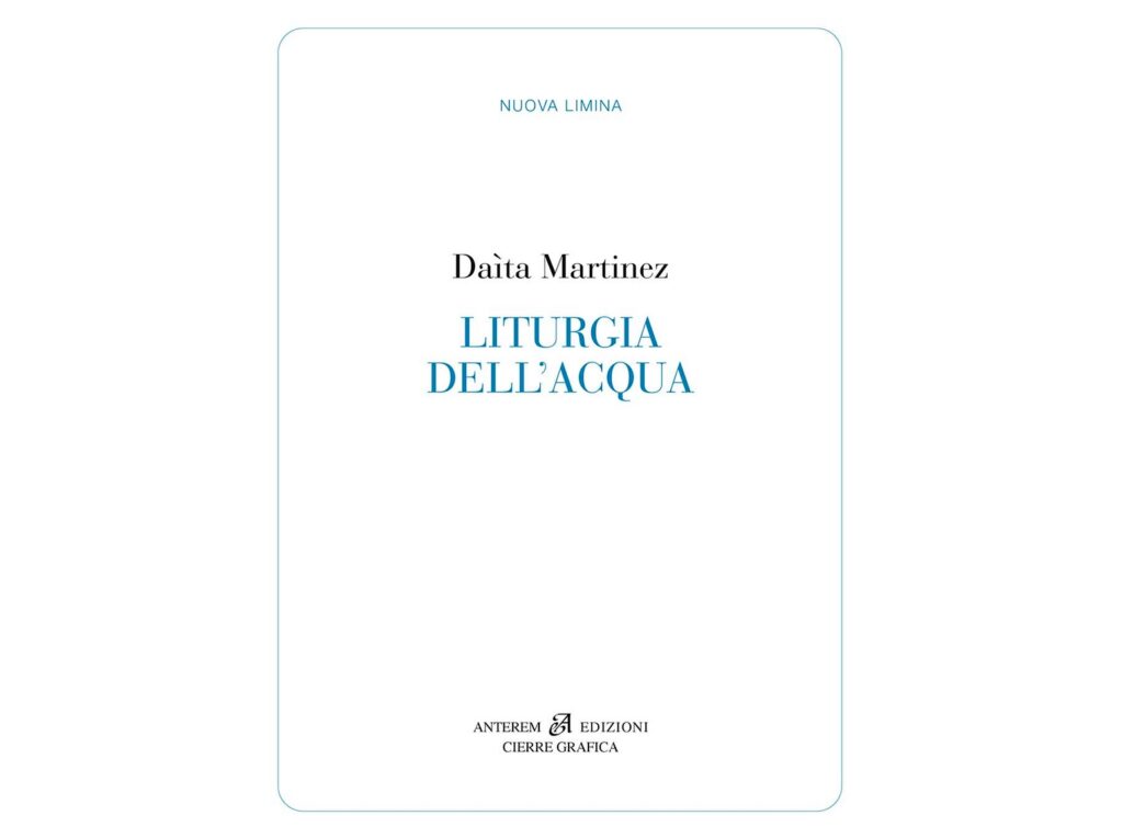 Liturgia dell’acqua - Daìta Martinez 1