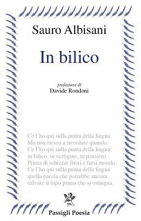Sauro Albisani, "In bilico" (Passigli, 2024)