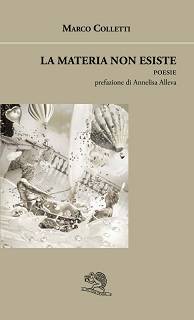 Marco Colletti, "La materia non esiste" (La Vita Felice, 2024)